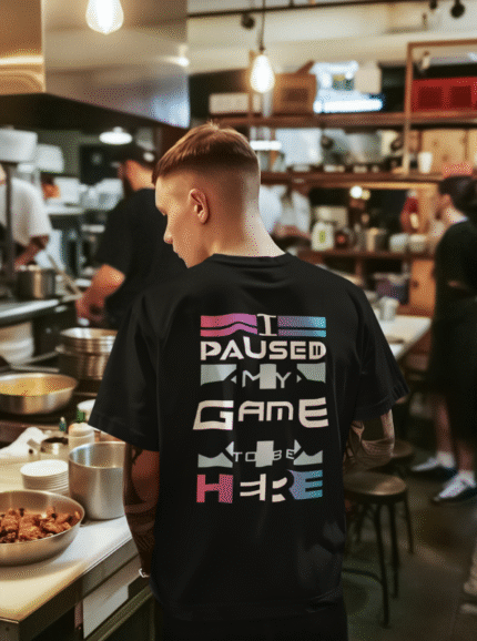 I Paused My Game To Be Here Graphic Printed Cotton T-Shirt